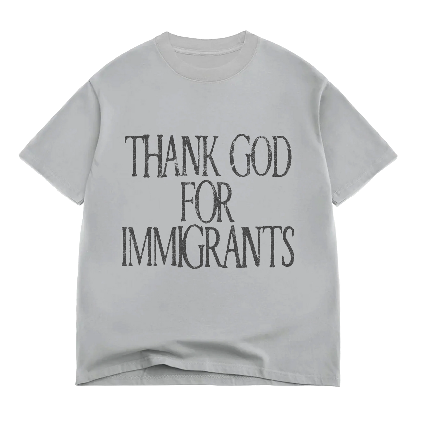 THANK GOD FOR IMMIGRANTS